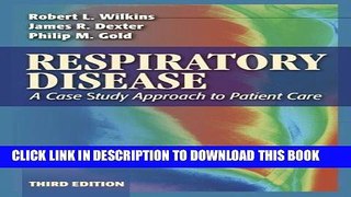 [PDF] Dexter, James; Wilkins, Robert; Gold, Philip s Respiratory Disease: A Case Study Approach to