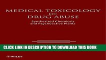[PDF] Medical Toxicology of Drug Abuse: Synthesized Chemicals and Psychoactive Plants Free Books