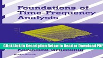 [Get] Foundations of Time-Frequency Analysis (Applied and Numerical Harmonic Analysis) Free Online