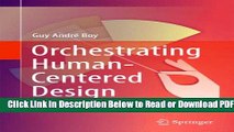 [Get] Orchestrating Human-Centered Design Free New