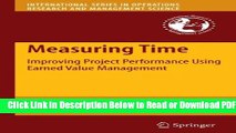 [Get] Measuring Time: Improving Project Performance Using Earned Value Management (International