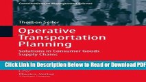 [Get] Operative Transportation Planning: Solutions in Consumer Goods Supply Chains (Contributions
