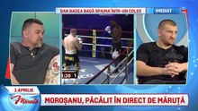 Moroșanu la un pas să îl ia la bătaie pe Măruță.  Recunoaște că ți-ai luat bătaie . Stai numai să vezi!