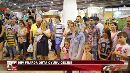 Dev Fuarda Orta Oyunu Gecesi