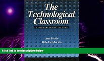 Big Deals  Technological Classroom Blueprint for Success  Best Seller Books Best Seller