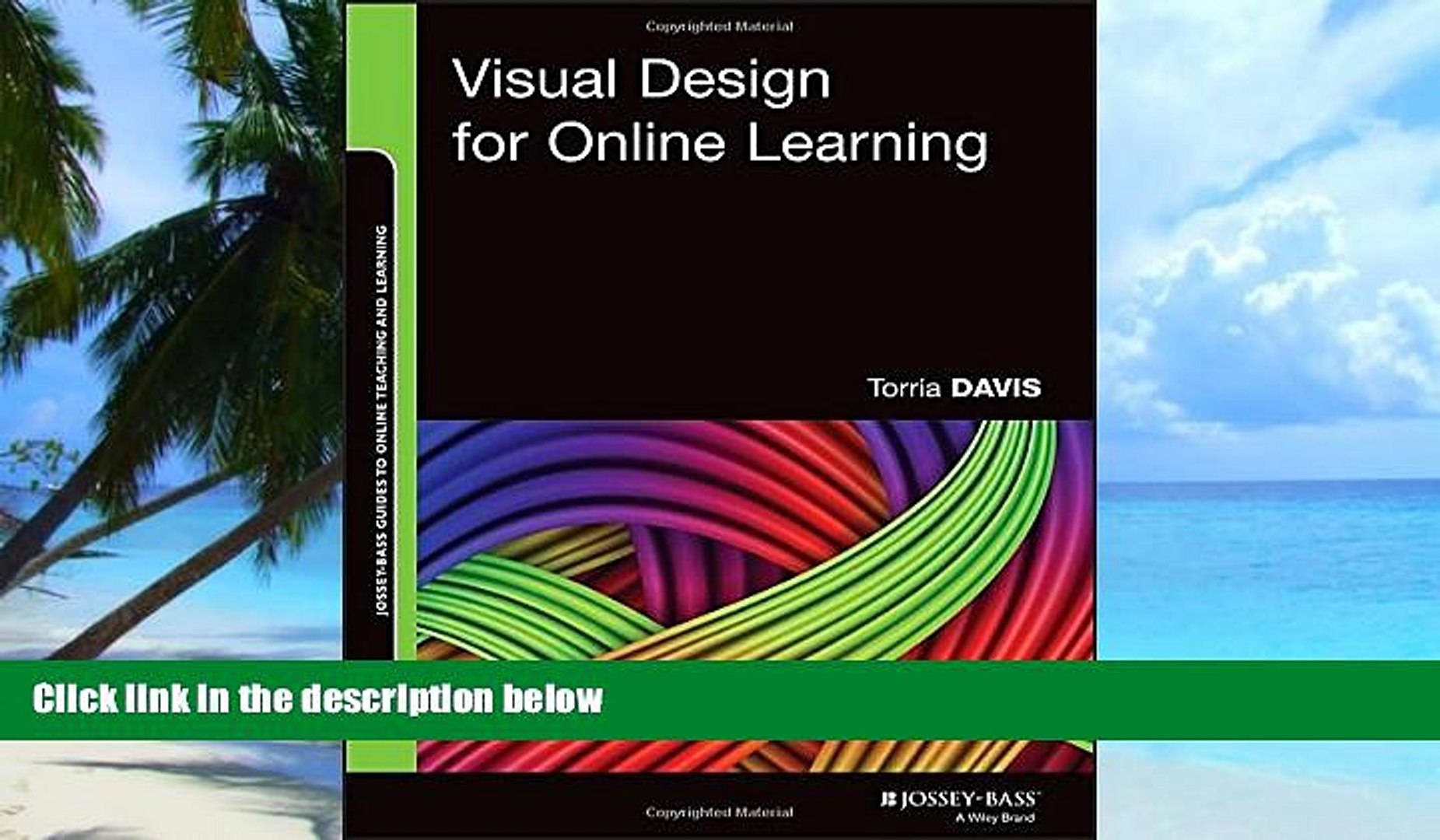 ⁣Big Deals  Visual Design for Online Learning (Jossey-Bass Guides to Online Teaching and Learning)
