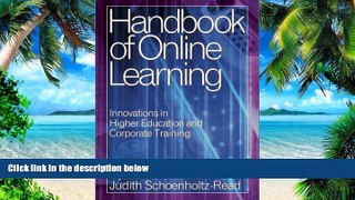 Big Deals  Handbook of Online Learning: Innovations in Higher Education and Corporate Training