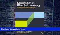 Big Deals  Essentials for Blended Learning: A Standards-Based Guide (Essentials of Online