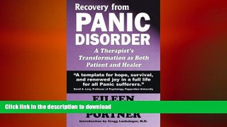 FAVORITE BOOK  Recovery from Panic Disorder: A Therapist s Transformation as Both Patient and