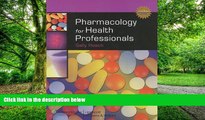 Big Deals  Pharmacology for Health Professionals Plus Smarthinking Online Tutoring Service (Lww in