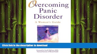 FAVORITE BOOK  Overcoming Panic Disorder FULL ONLINE