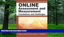 Big Deals  Online Assessment And Measurement: Foundations And Challenges  Best Seller Books Best