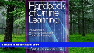 Big Deals  Handbook of Online Learning: Innovations in Higher Education and Corporate Training