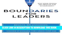 [PDF] Boundaries for Leaders: Results, Relationships, and Being Ridiculously in Charge Popular