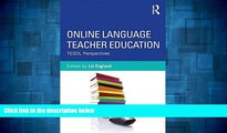 READ FREE FULL  Online Language Teacher Education: TESOL Perspectives  READ Ebook Full Ebook Free