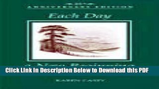 [Read] Each Day A New Beginning: 25th Anniversary Edition Full Online