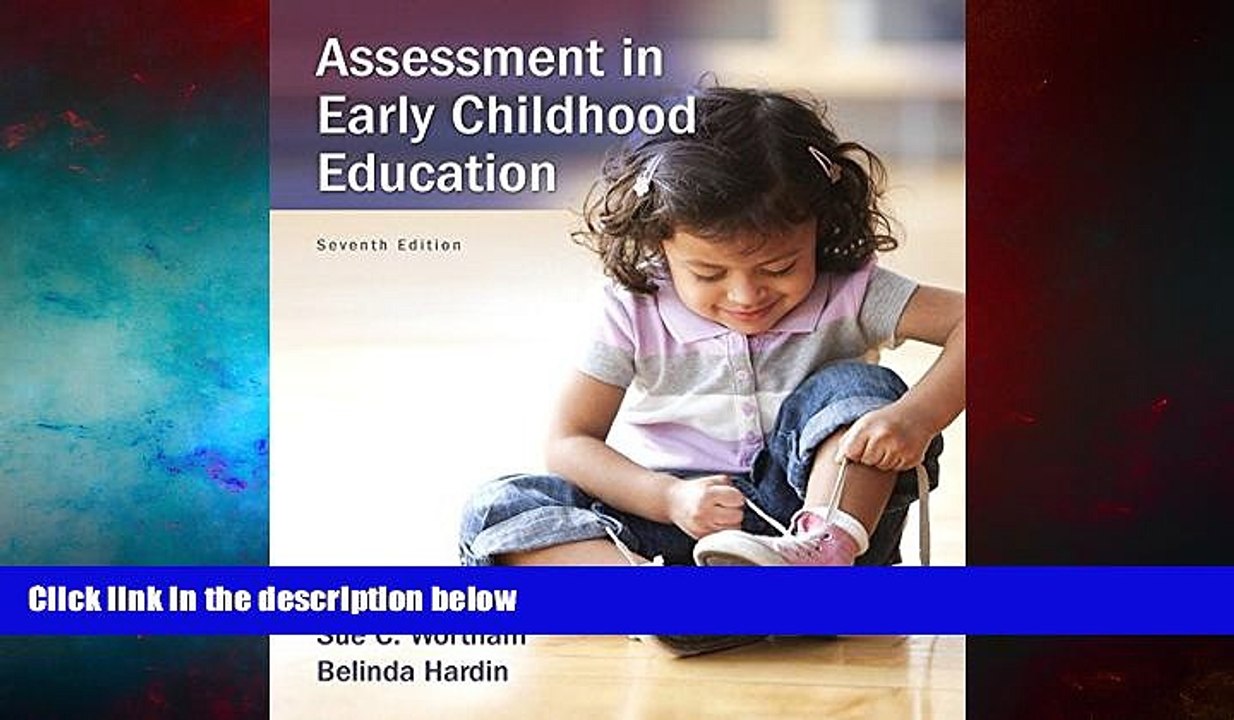 READ FREE FULL  Assessment in Early Childhood Education (7th Edition)  READ Ebook Online Free