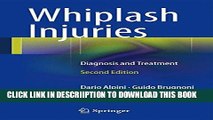 [PDF] Whiplash Injuries: Diagnosis and Treatment Full Colection