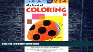 Big Deals  My Book of Coloring (Kumon Workbooks)  Best Seller Books Most Wanted