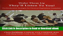 [Get] Wake Them Up, They ll Listen to You! Popular Online