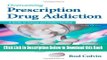 [PDF] Overcoming Prescription Drug Addiction: A Guide to Coping and Understanding (Addicus