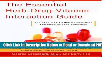 [PDF] The Essential Herb-Drug-Vitamin Interaction Guide: The Safe Way to Use Medications and