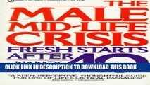 [PDF] The Male Mid-Life Crisis: Fresh Starts After 40 (Signet) Popular Online