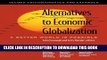 [PDF] Alternatives to Economic Globalization: A Better World Is Possible Popular Online