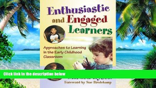 Must Have PDF  Enthusiastic and Engaged Learners: Approaches to Learning in the Early Childhood