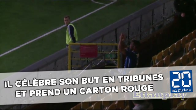 Il va célébrer son but dans les tribunes et prend un carton rouge