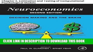 [PDF] Neuroeconomics: Chapter 4. Estimation and Testing of Computational Psychological Models