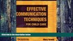 Big Deals  Effective Communication Techniques for Child Care  Best Seller Books Best Seller