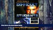Big Deals  Teaching Difficult Students: Blue Jays in the Classroom  Free Full Read Most Wanted
