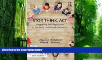 Big Deals  Stop, Think, Act: Integrating Self-Regulation in the Early Childhood Classroom  Best