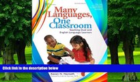 Big Deals  Many Languages, One Classroom: Teaching Dual and English Language Learners  Best Seller
