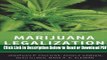 [PDF] Marijuana Legalization: What Everyone Needs to KnowÂ® Popular Online