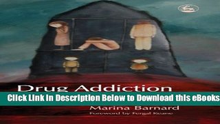[Reads] Drug Addiction and Families Online Books