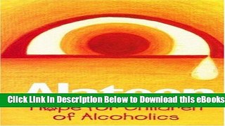 [PDF] Alateen: Hope for Children of Alcoholics Free Ebook