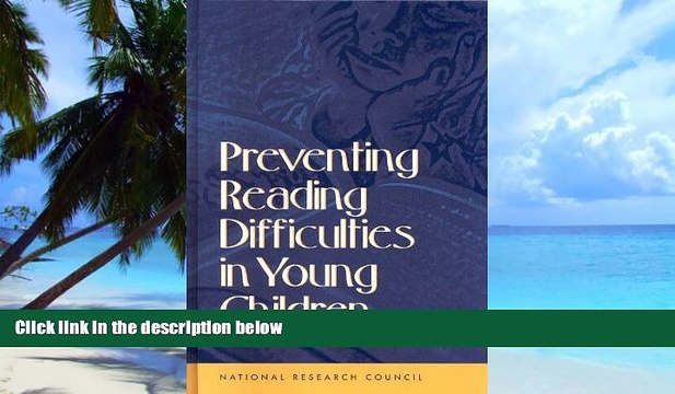 Big Deals Preventing Reading Difficulties in Young Children Best Seller Books Most Wanted