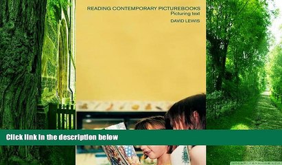 Big Deals  Reading Contemporary Picturebooks: Picturing Text  Free Full Read Best Seller