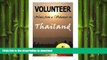 FAVORIT BOOK Volunteer: Volunteer Work: Notes from a Volunteer in Thailand (Volunteering, Thailand
