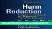 [Read] Harm Reduction, Second Edition: Pragmatic Strategies for Managing High-Risk Behaviors Full