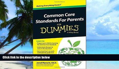 Big Deals  Common Core Standards For Parents For Dummies  Free Full Read Best Seller