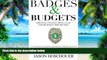 Big Deals  Badges and Budgets: Personal Finance from a Law Enforcement Perspective  Best Seller