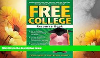 Must Have  Free College Resource Book: Inside Secrets from Two Parents Who Put Five Kids through