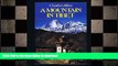 DOWNLOAD Mountain in Tibet: The Search for Mount Kailas and the Sources of the Great River of Asia