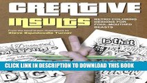 [PDF] Creative Insults: Retro Coloring Designs for Foul Mouthed Beasts. A Sweary Coloring Book.