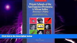 Big Deals  Private Schools of the San Francisco Peninsula   Silicon Valley (Elementary   Middle):