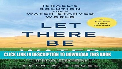 [PDF] Let There Be Water: Israel s Solution for a Water-Starved World Full Collection
