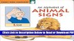 [Get] An Alphabet of Animal Signs (GP108) (Early Sign Language Series) Free Online